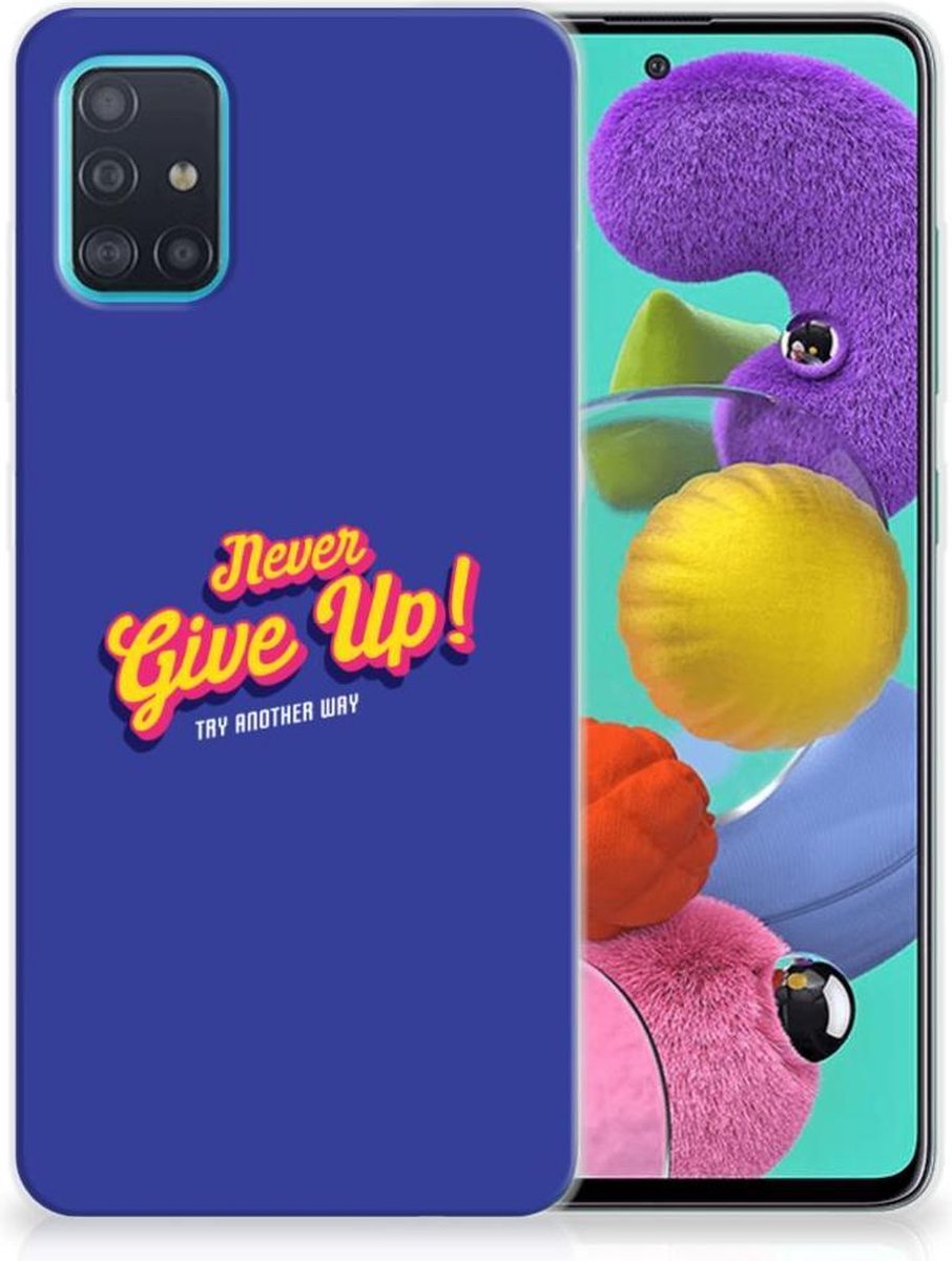 Samsung Galaxy A51 Siliconen hoesje met naam Never Give Up