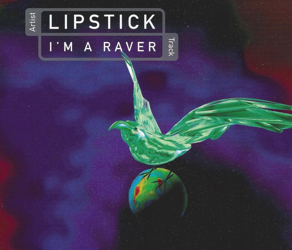 Lipstick - I'm A Raver (CD-Maxi-Single)