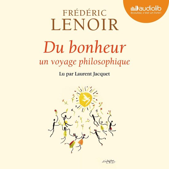 Du bonheur - un voyage philosophique - cover