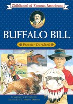 Childhood of Famous Americans - Buffalo Bill