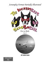 The Incredibles Scoobobell Collection 32 - The Incredibles Scoobobell Go to Italy Part I