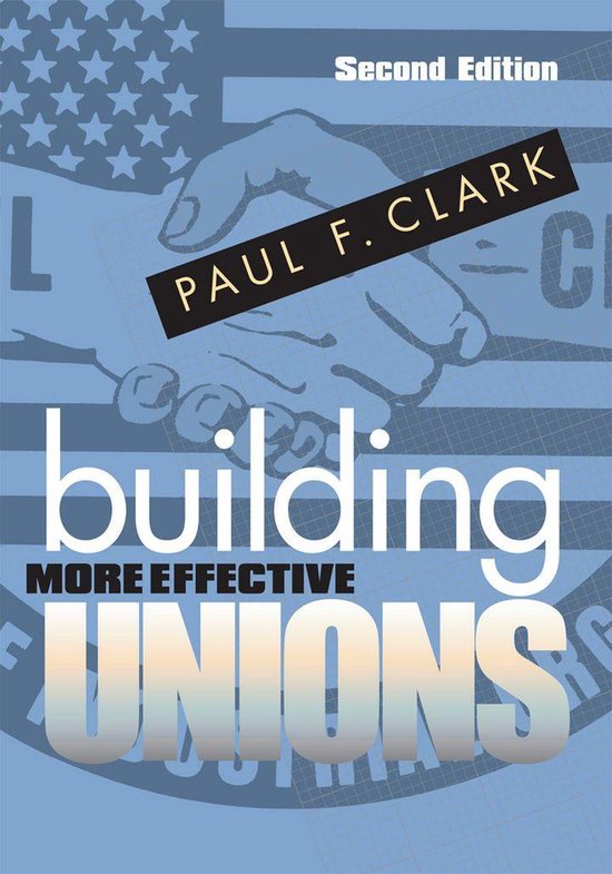 Building More Effective Unions - cover