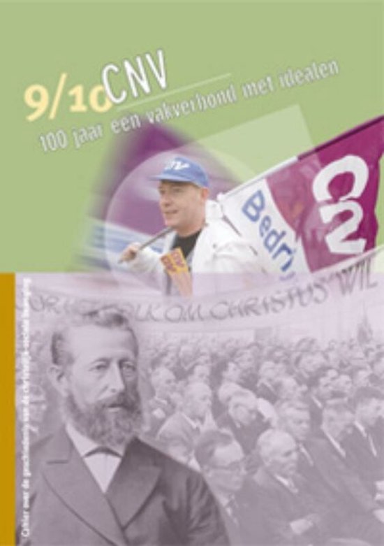 CNV 100 jaar een vakverbond met idealen - cover