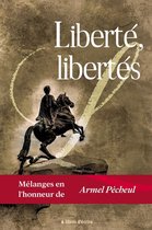 Pratique - Liberté, libertés