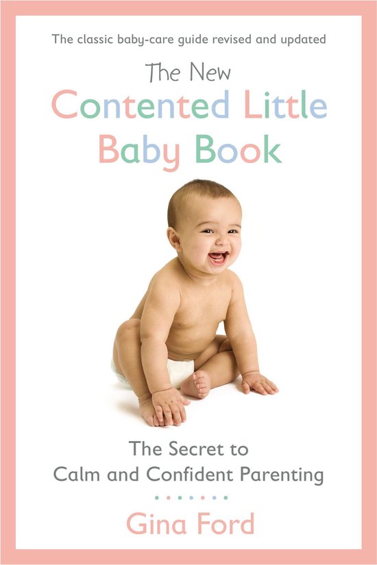 ISBN The New Contented Little Baby Book, Livre broché, 352 pages