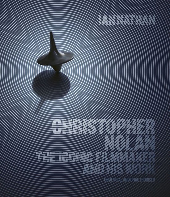 Iconic Filmmakers Series - Christopher Nolan - cover