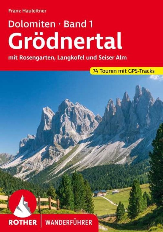 Rother - Dolomiten Band 1 - Grödnertal