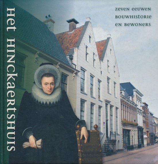 Het Hinckaertshuis ( Groningen )