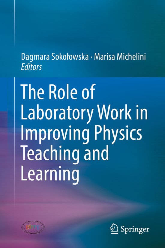 The Role of Laboratory Work in Improving Physics Teaching an ... - cover