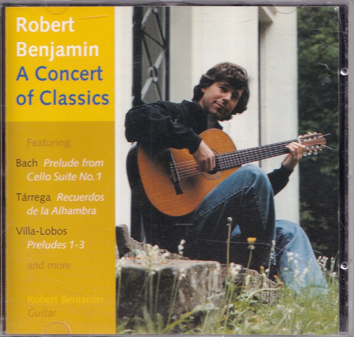 A Concert Of Classics - Robert Benjamin (gitaar)