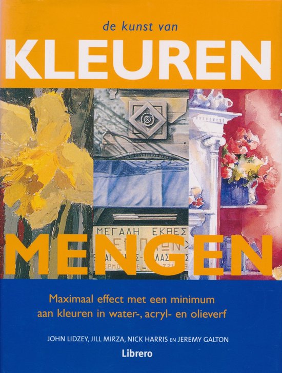 Kunst Van Het Kleuren Mengen - cover