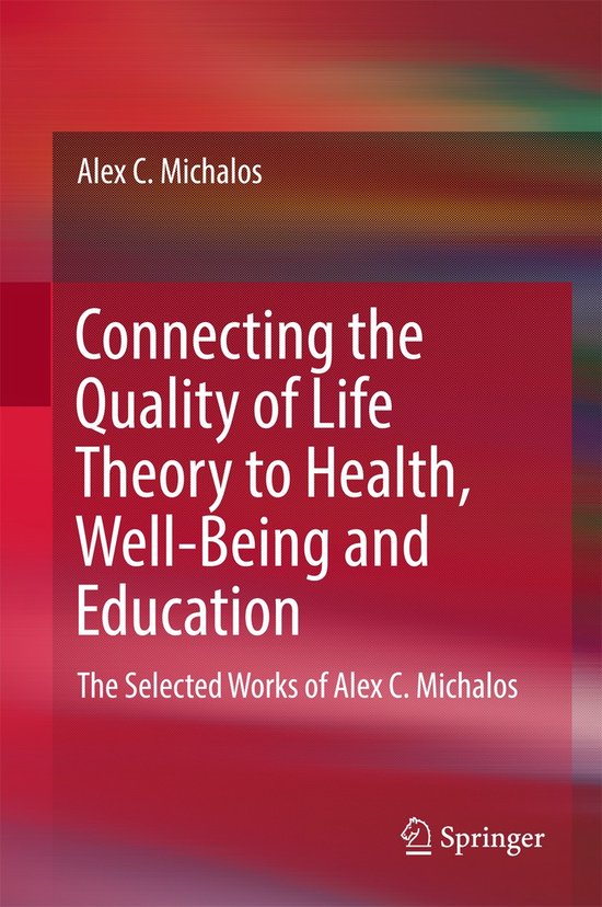 Connecting the Quality of Life Theory to Health, Well-being  ... - cover