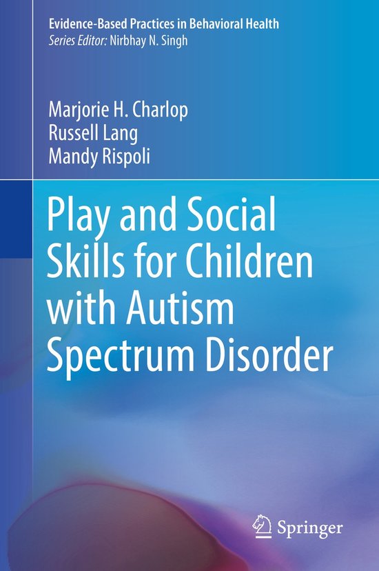 Play and Social Skills for Children with Autism Spectrum Dis ... - cover