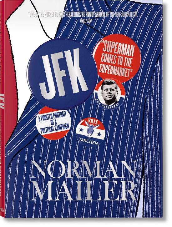 Boekomslag van "Superman Comes to the Supermarket" van Norman Mailer, met JFK- en campagnespeldjes op een blauw-wit gestreept colbert.
