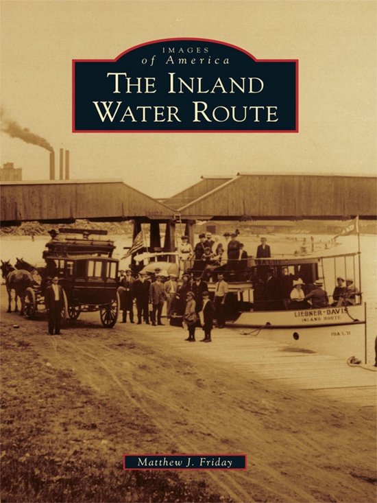 Images of America - The Inland Water Route - cover