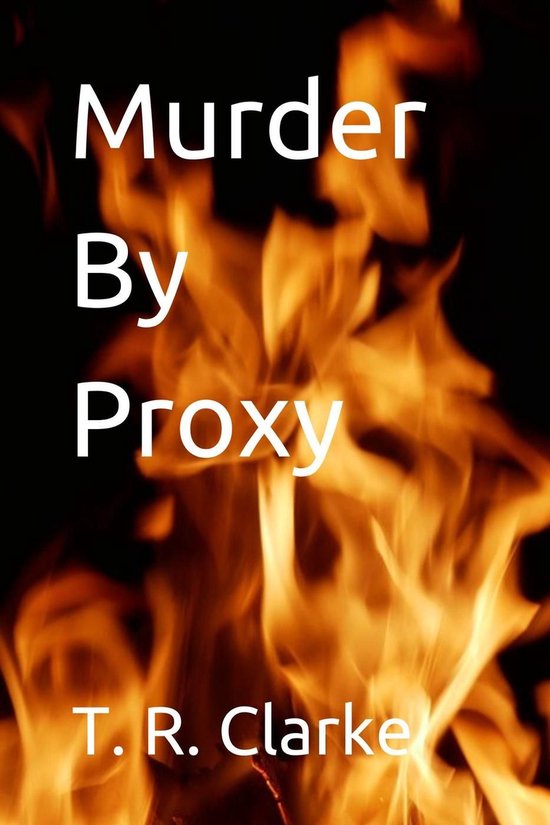 Murder By Proxy