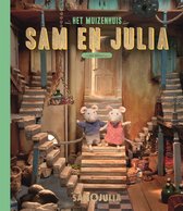 Sam & Julia / Het Muizenhuis - Sam en Julia