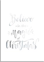 DesignClaud Kerstposter Believe in the magic of Christmas - Kerstdecoratie Zilver folie + wit A2 + Fotolijst zwart