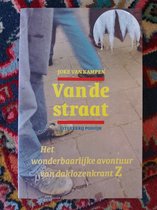 van de straat - het wonderbaarlijke avontuur van daklozenkrant Z