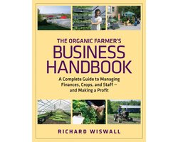 The Organic Farmer's Business Handbook