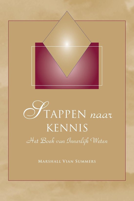 Stappen naar Kennis (Steps to Knowledge - Dutch Edition) - cover