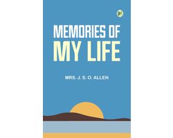 Memories of My Life
