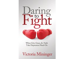Daring to Fight