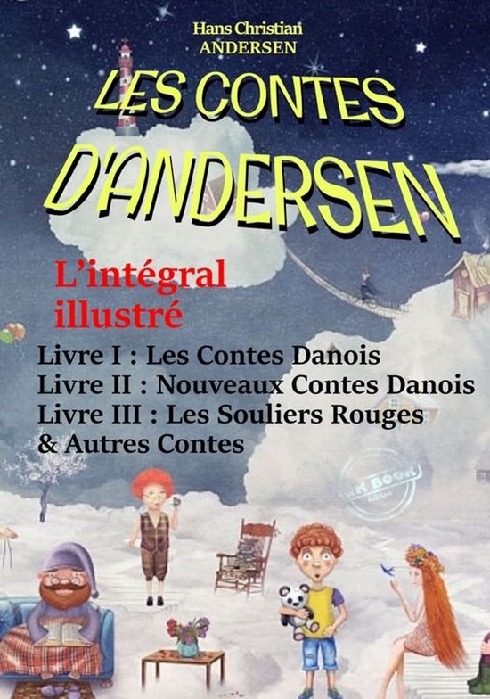 Littérature Jeunesse - Les Contes D’Andersen : L’intég ... - cover