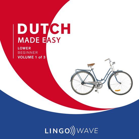 Dutch Made Easy - Lower beginner - Volume 1 of 3 - cover