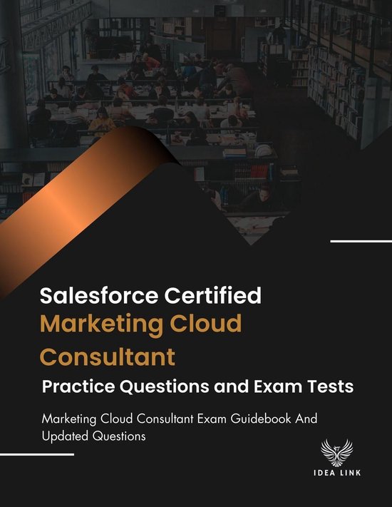 Salesforce Certified Marketing Cloud Consultant Practice Questions And ...
