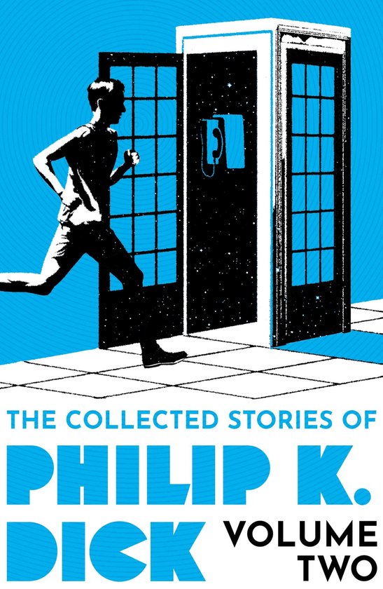 The Collected Stories of Philip K. Dick Volume 2 - cover
