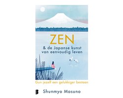 Zen & de Japanse kunst van eenvoudig leven