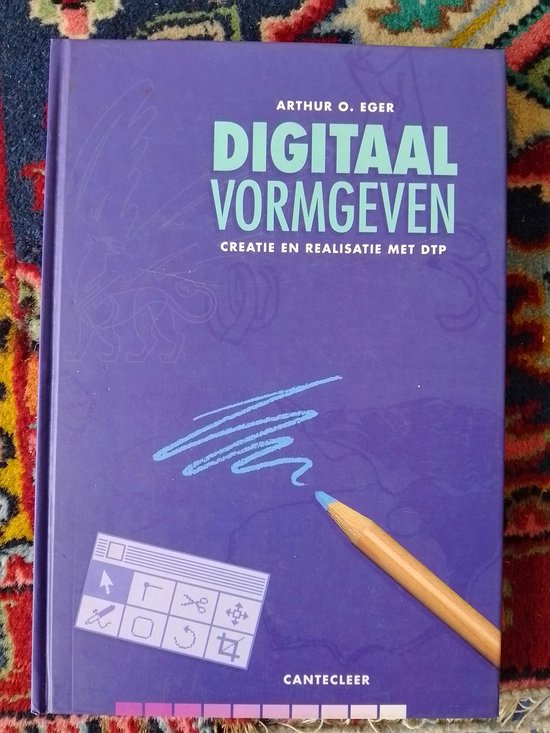 9789021304182 - Digitaal vormgeven