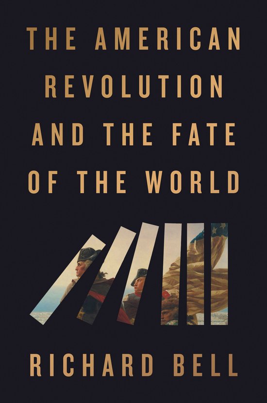 The American Revolution and the Fate of the World - cover