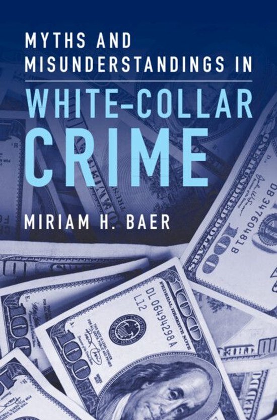 Myths and Misunderstandings in White-Collar Crime - cover