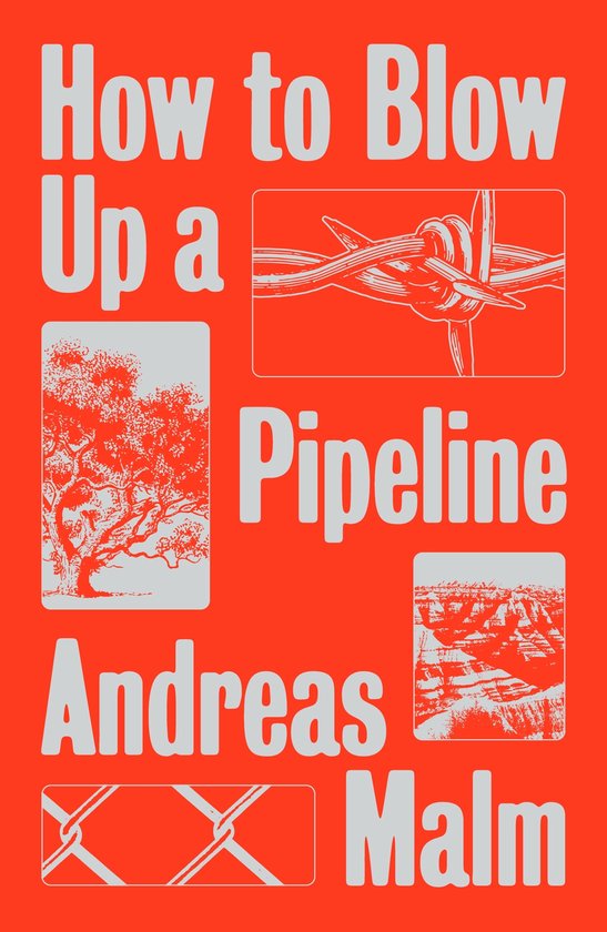 How to Blow Up a Pipeline - cover