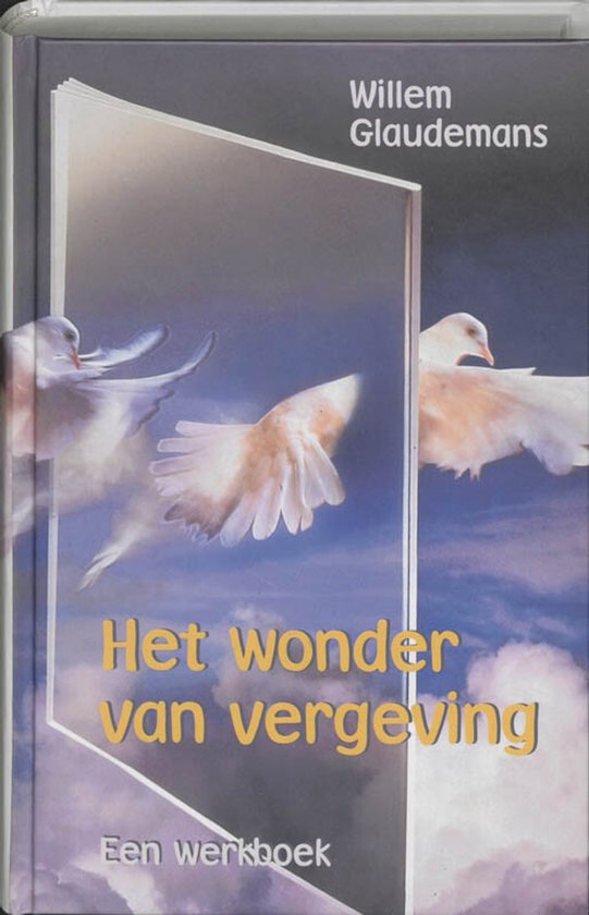 Het wonder van vergeving - cover