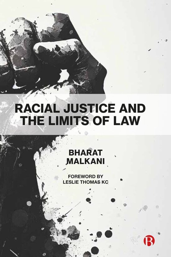Racial Justice and the Limits of Law - cover