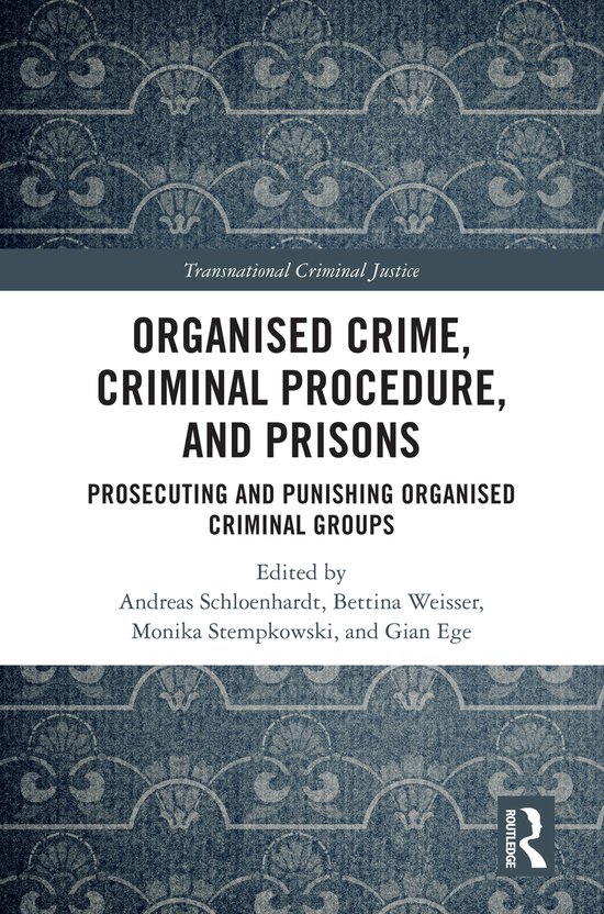 Transnational Criminal Justice- Organised Crime, Criminal Pr ... - cover