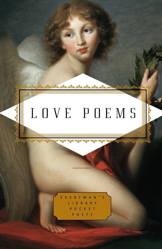 Een gevleugeld kind met krullend haar, zittend, houdt een lauwerkrans vast. Met "Love Poems" en "Everyman's Library Pocket Poets".