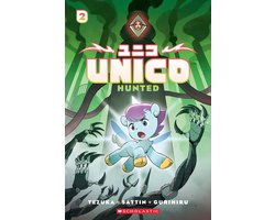Unico: Hunted (Volume 2)