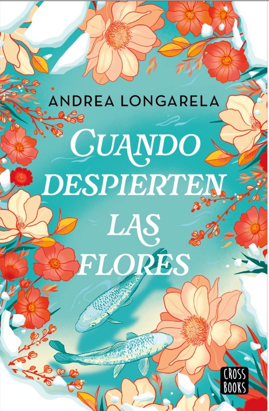 Ficción - Cuando despierten las flores