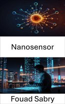 Aplicaciones De La Nanotecnología [Spanish] 5 - Nanosensor