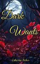 Dark Wants