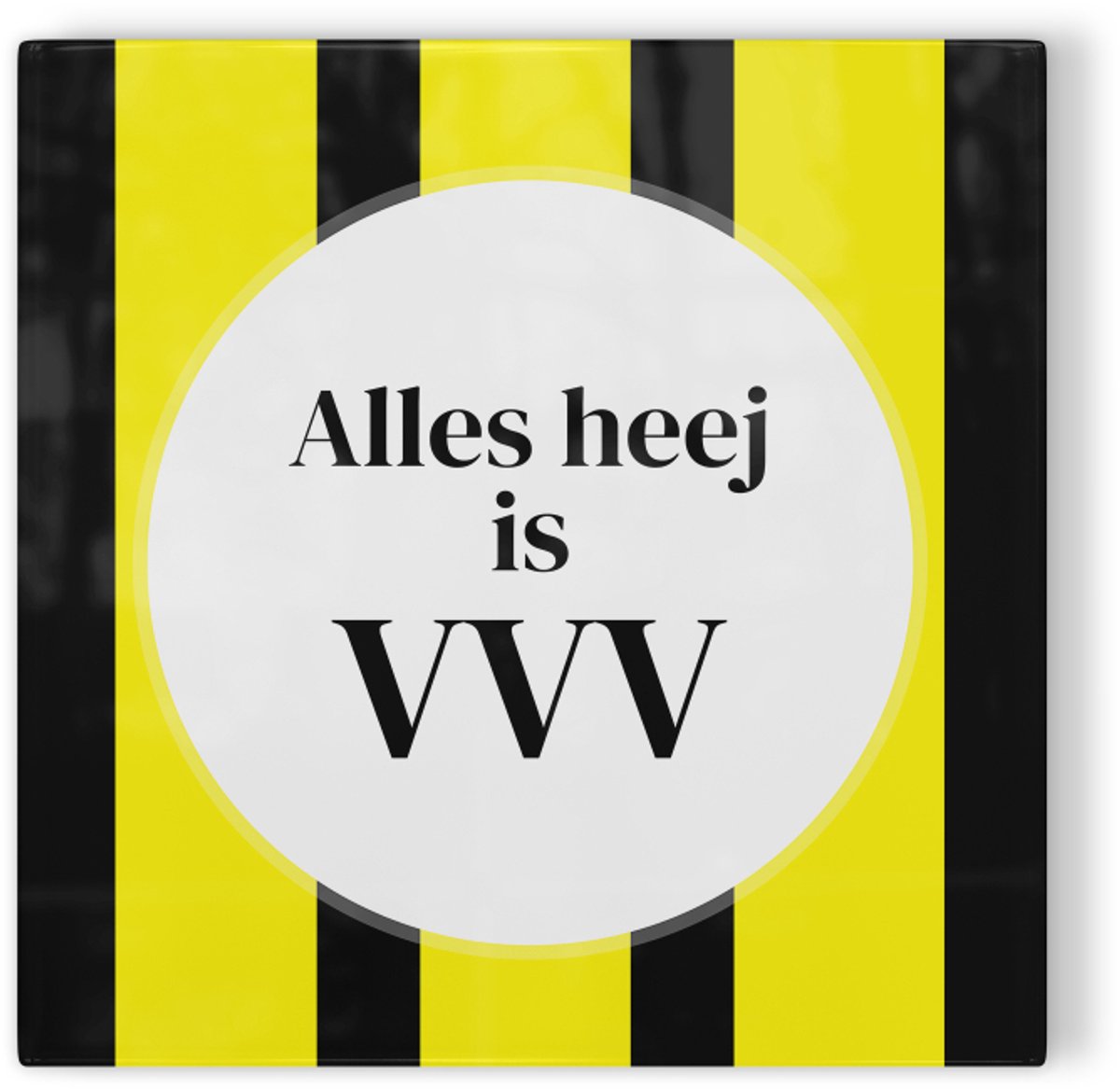 Tegeltje VVV Alles heej is VVV - tegeltje voetbal - tegeltje met tekst