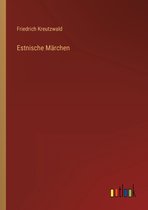 Estnische Märchen