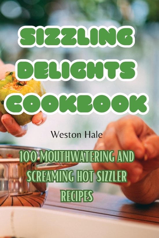 Sizzling Delights Cookbook - cover