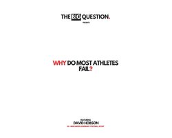 Tbq- Why Do Most Athletes Fail?