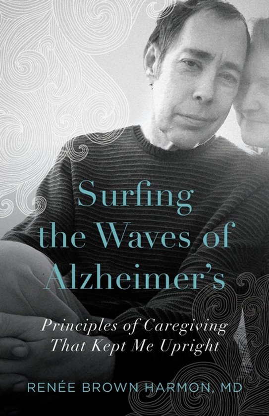 Surfing the Waves of Alzheimer's - cover