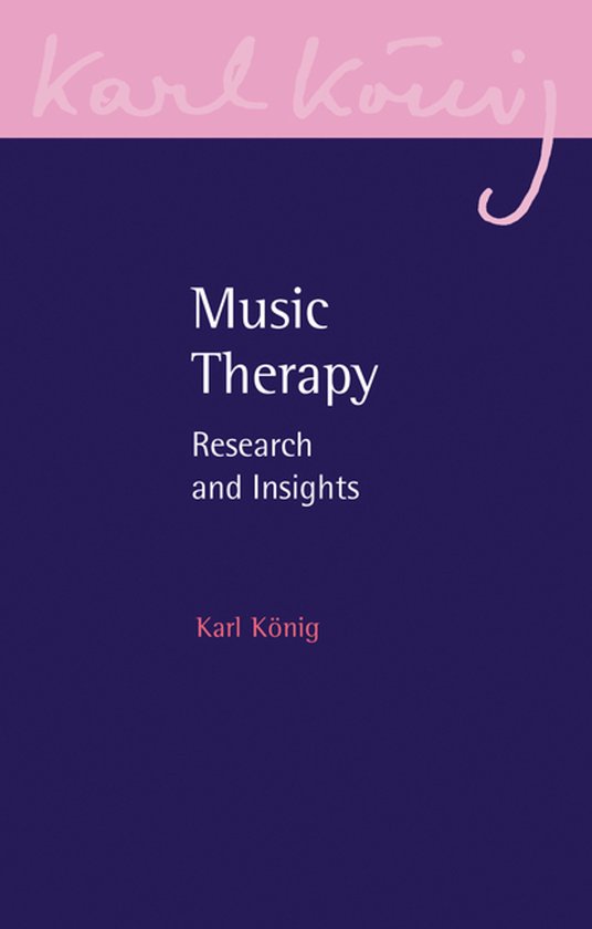 Karl König Archive- Music Therapy - cover